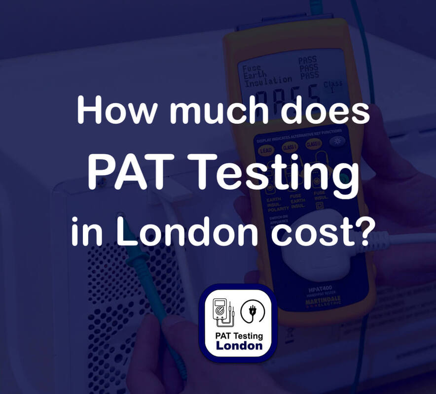 How much is PAT Testing London? 2024